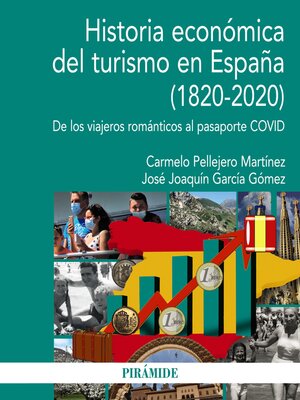 cover image of Historia económica del turismo en España (1820-2020)